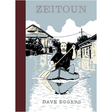Zeitoun by Dave Eggers (Hardbound)