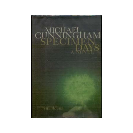 Specimen Days by Michael Cunningham (HB SIGNED)