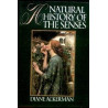A Natural History of the Senses- Diane Ackerman (HB Signed)