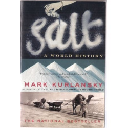 Salt: A World History by...