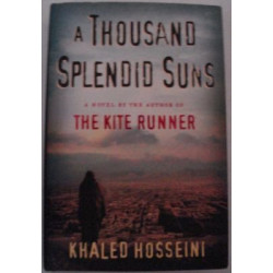 A Thousand Splendid Suns by Khaled Hossein (HB Signed)