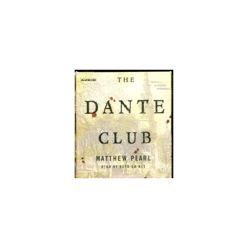 The Dante Club by Matthew Pearl (Audio Book 5CDs)