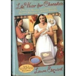 Like Water for Chocolate by Laura Esquivel (HB)