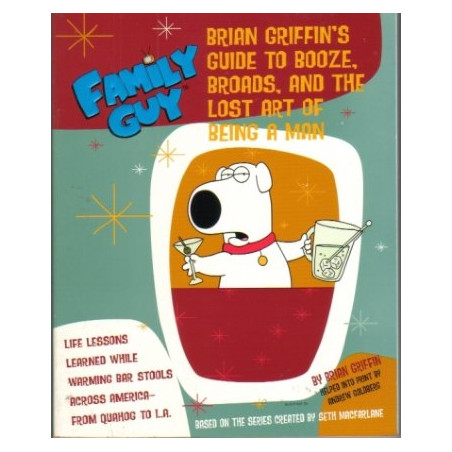 Family Guy: Brian Griffin's Guide To Booze... (Comics TPB)