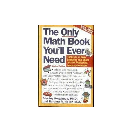 The Only Math Book You'll Ever Need