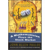 A Mathematician Plays the Stock Market by John Allen Paulos