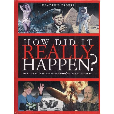 Reader's Digest: How Did It Really Happen? (Hardbound)