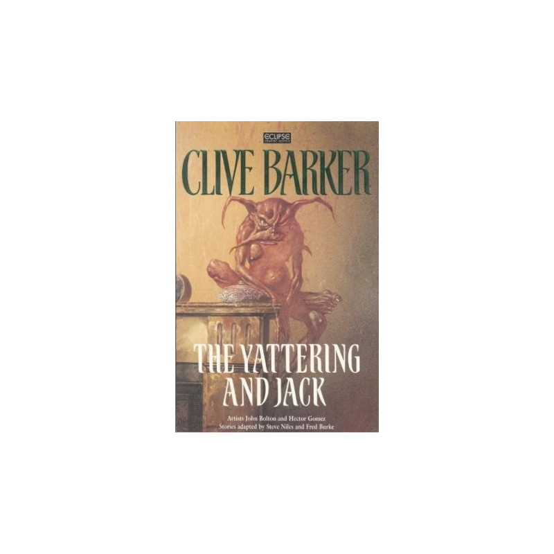 Clive Barker: The Yattering and Jack (Comics TPB)