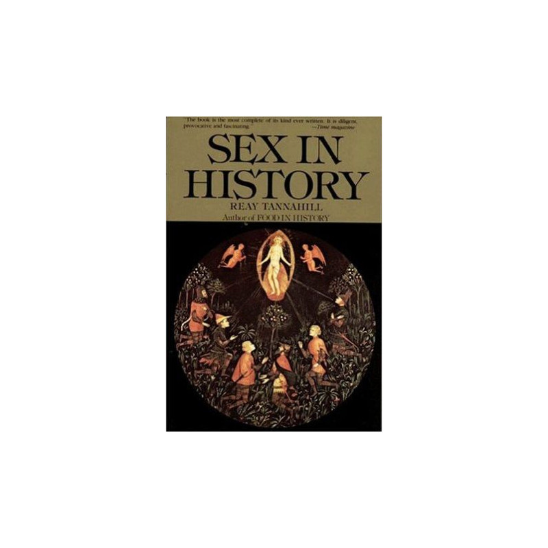 Sex in History by Reay Tannahill