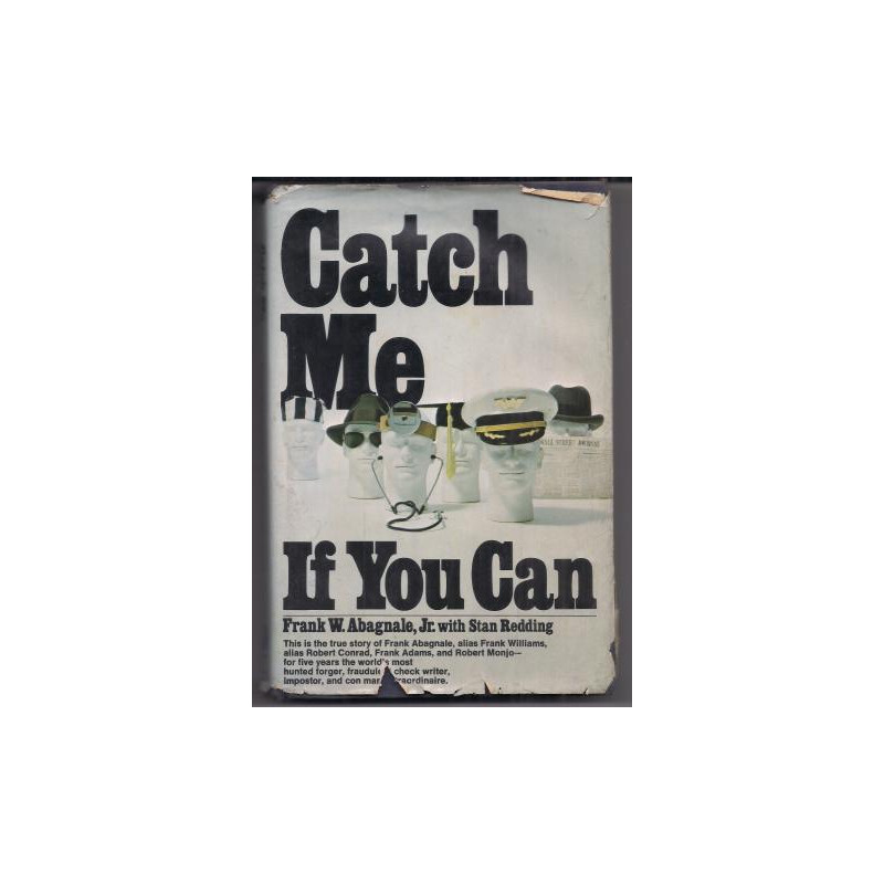 Catch Me If You Can Catch Me If You Can