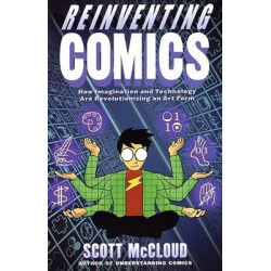 Reinventing Comics by Scott McCloud