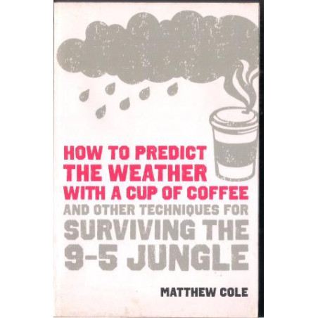 How to Predict the Weather with a Cup of Coffee