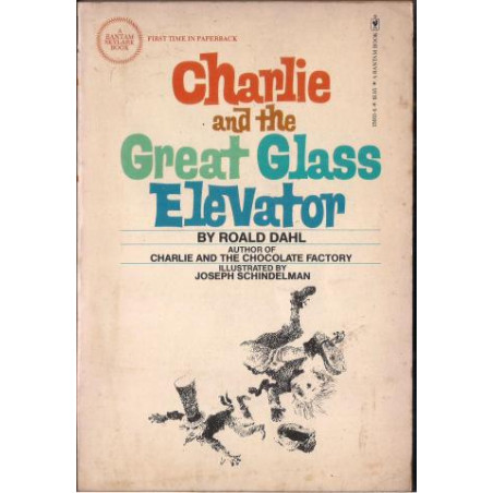 Charlie and the Great Glass Elevator by Roald Dahl