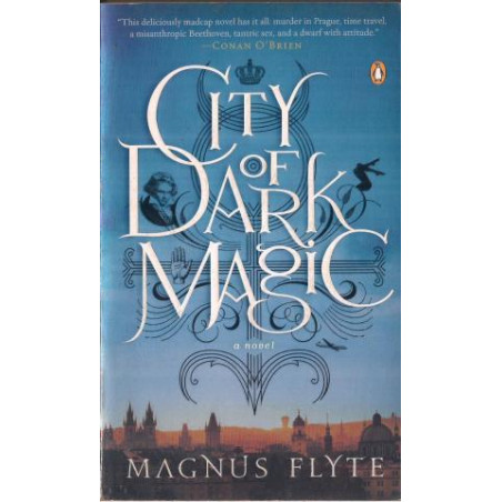 City of Dark Magic by Magnus Flyte