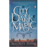 City of Dark Magic by Magnus Flyte