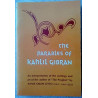 The Parables of Kahlil Gibran: An Interpretation of his Writings and His Art
