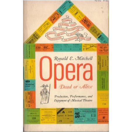 Opera: Dead or Alive by Ronald E. Mitchell