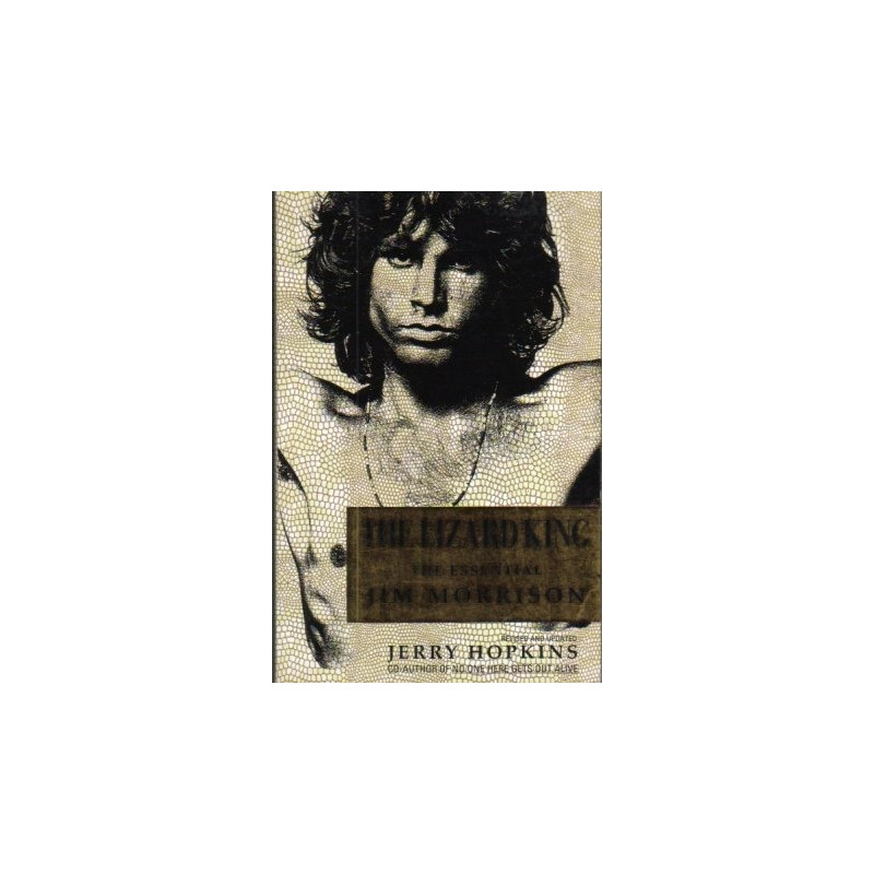 The Lizard King: The Essential Jim Morrison (Jerry Hopkins)