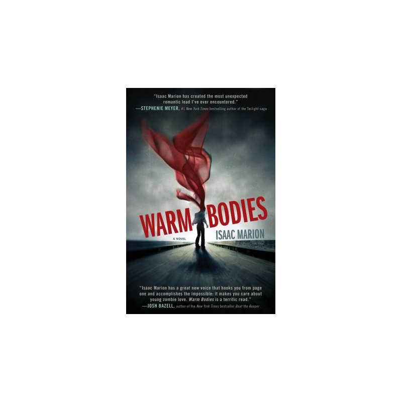 Warm Bodies by Isaac Marion (Movie Cover)