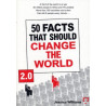 50 Facts That Should Change The World 2.0 by Jessica Williams