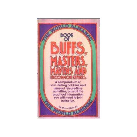 Book of Buffs, Masters, Mavens & Uncommon Experts