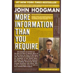 More Information Than You Require by John Hodgman (The...