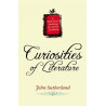 Curiosities of Literature by John Sutherland