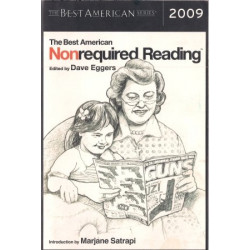 The Best American Nonrequired Reading 2009 (Dave Eggers)