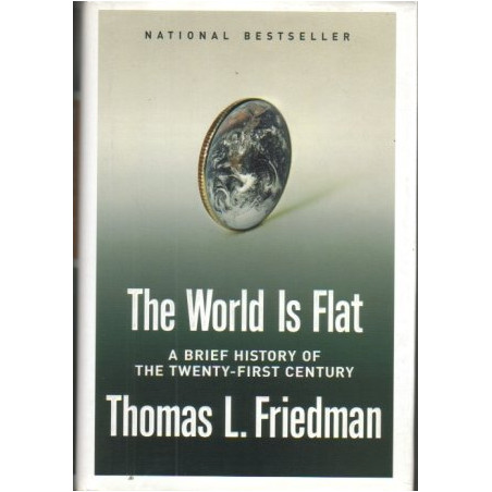 The World is Flat: A Brief History of the Twenty-First Century by Thomas L. Friedman (HB, Updated 2.0)