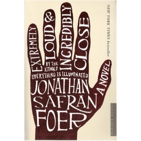 Extremely Loud & Incredibly Close by Jonathan Safran Foer