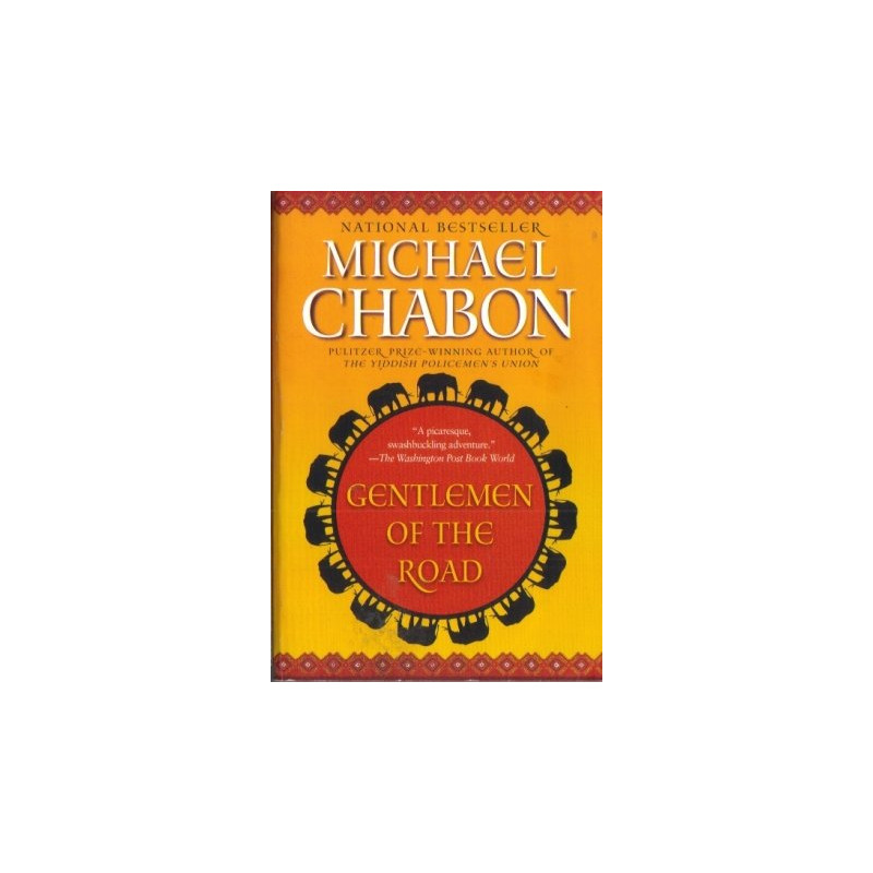 Gentlemen of the Road by Michael Chabon (Hardcover)