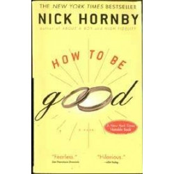 How To Be Good by Nick Hornby (Hardbound)