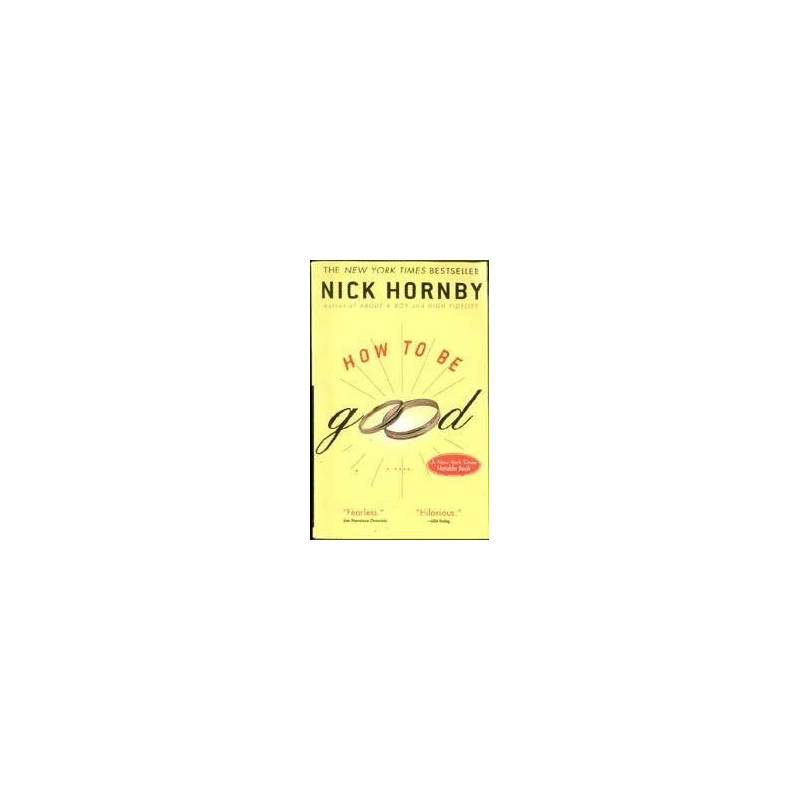 How To Be Good by Nick Hornby (Hardbound)