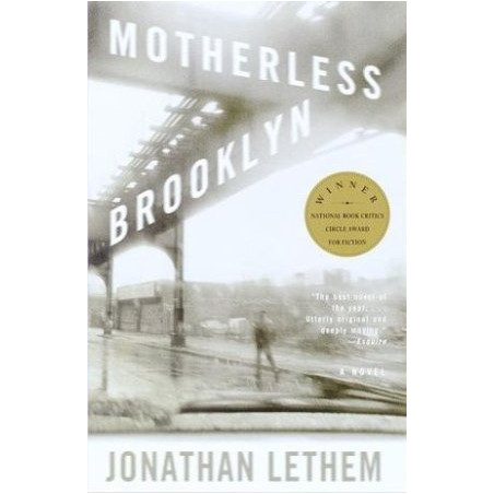 Motherless Brooklyn by Jonathan Lethem