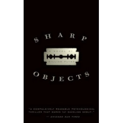 Sharp Objects by Gillian Flynn