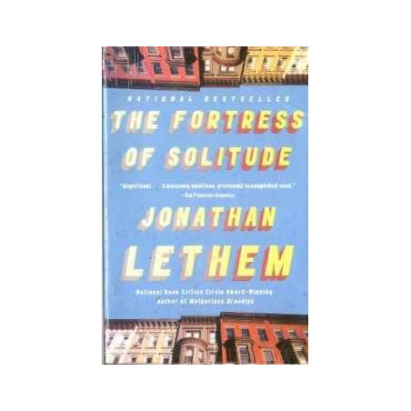 The Fortress of Solitude by Jonathan Lethem