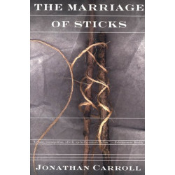 The Marriage of Sticks by...