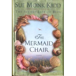 The Mermaid Chair by Sue...