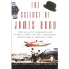 The Science of James Bond by Lois H. Gresh and Robert Weinberg