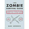 The Zombie Survival Guide by Max Brooks