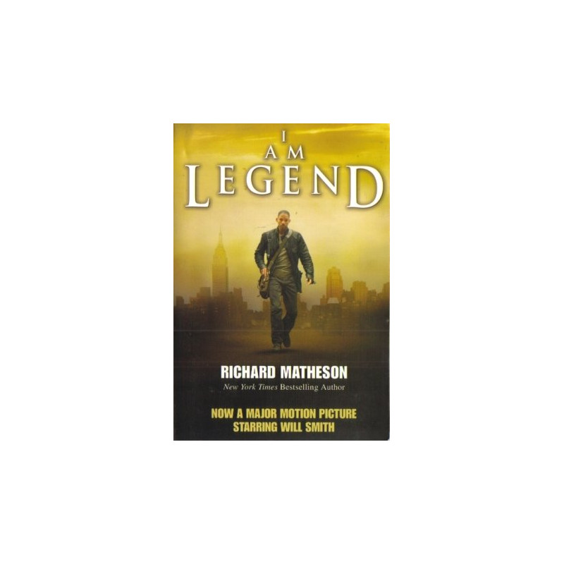 I Am Legend by Richard Matheson (and other stories)