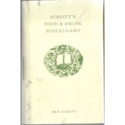 Schott's Food and Drink Miscellany by Ben Schott (HB)