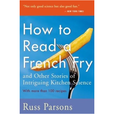 How to Read a French Fry by Russ Parsons
