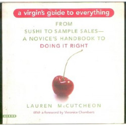 A Virgin's Guide to Everything: From Sushi to Sample Sales...