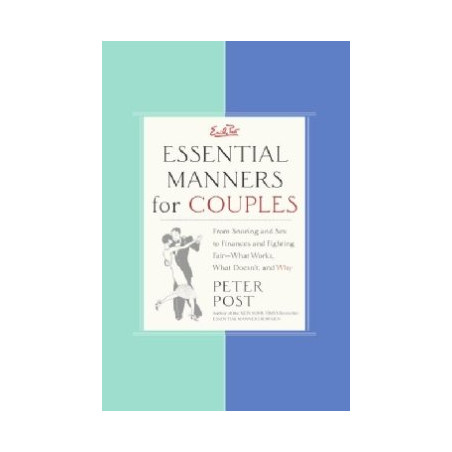 Essential Manners for Couples by Peter Post (Hardbound)