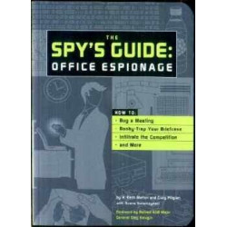 The Spy's Guide: Office Espionage (Bug a meeting, etc)