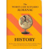 The Worst-Case Scenario Almanac: History