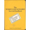 The Worst-Case Scenario Survival Handbook