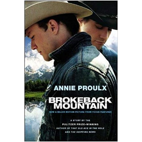 Brokeback Mountain by Annie Proulx