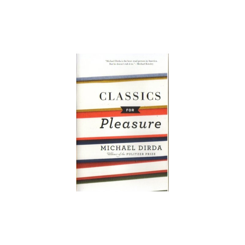 Classics for Pleasure by Michael Dirda